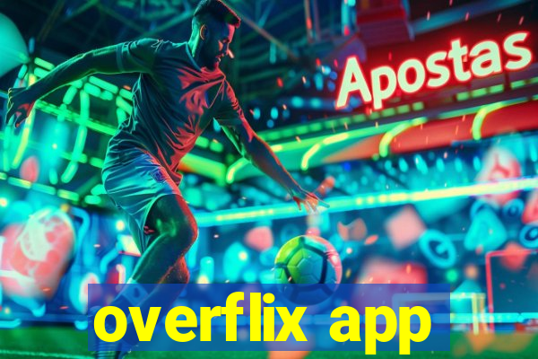 overflix app